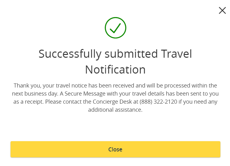 Confirmation that travel notification was successfully submitted
